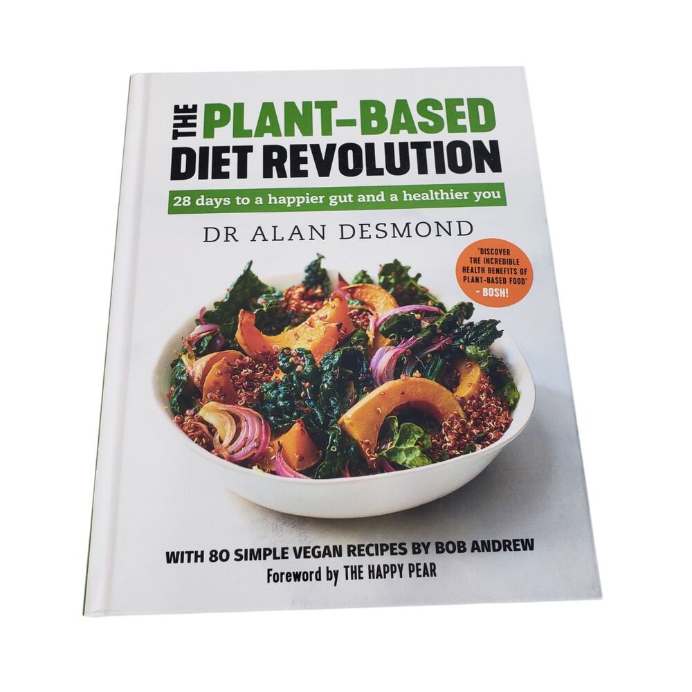 Like New Hardback, "The Plant-Based Diet Revolution" by Alan Desmond